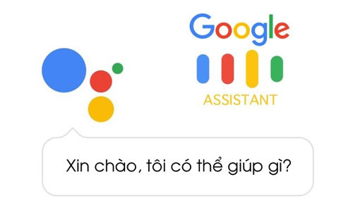 Hướng dẫn cài đặt và sử dụng Google Assistant trên Android và iOS Hướng dẫn cài đặt và sử dụng Google Assistant trên Android và iOS